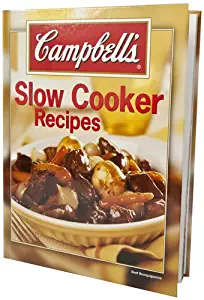 Campbell's Slow Cooker Recipes by Campbell's editors (2009) Hardcover
