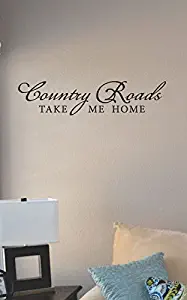 JS Artworks Country Roads take me Home Vinyl Wall Art Decal Sticker