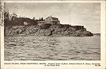 Eagle Island - Summer home of Rear Admiral Robert E. Peary, discoverer of North Pole Original Vintage Postcard