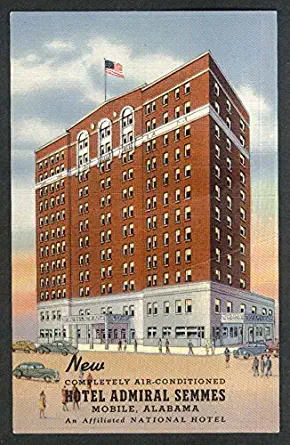 Hotel Admiral Semmes Mobile AL postcard 1930s