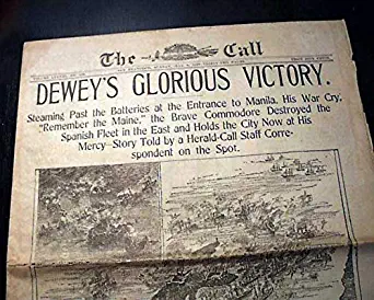 BATTLE OF MANILA BAY Philippines Admiral George Dewey's VICTORY 1898 Newspaper THE CALL, San Francisco, May 8, 1898