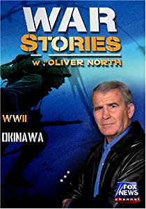 WAR STORIES WITH OLIVER NORTH: OKINAWA