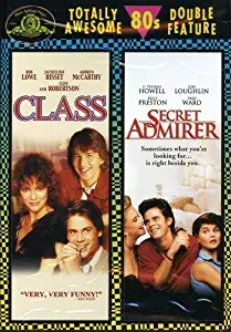 Totally Awesome 80s: Class / Secret Admirer (Double Feature)