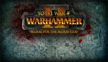 Total War: Warhammer II – Blood for the Blood God II [Online Game Code]