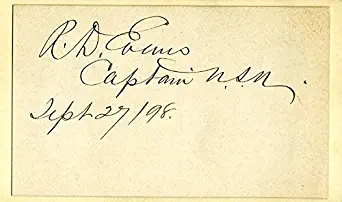 Rear Admiral Robley D. Evans - Signature 09/27/1898