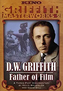 Griffith D.W.-Father of Film